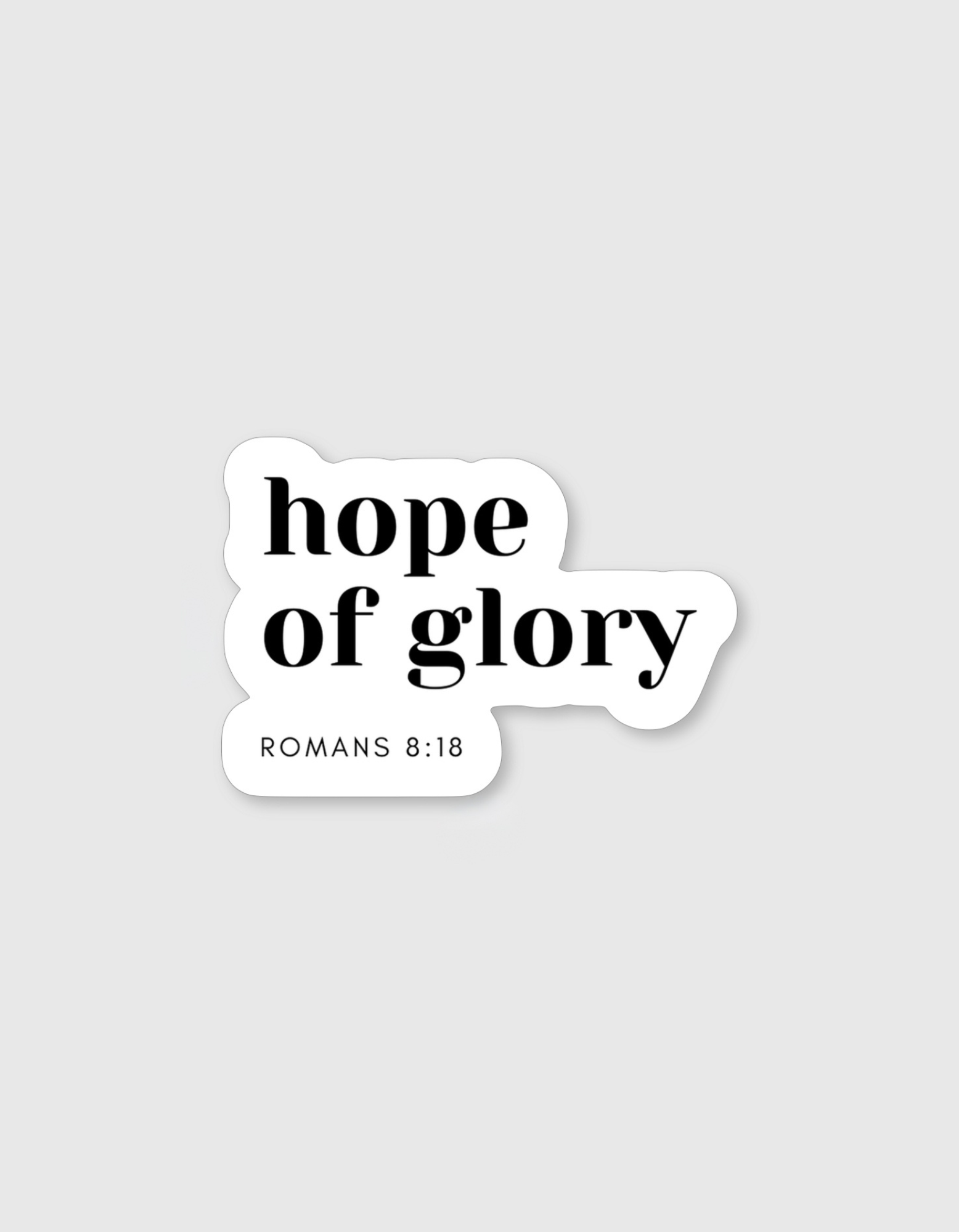 Hope of Glory Sticker